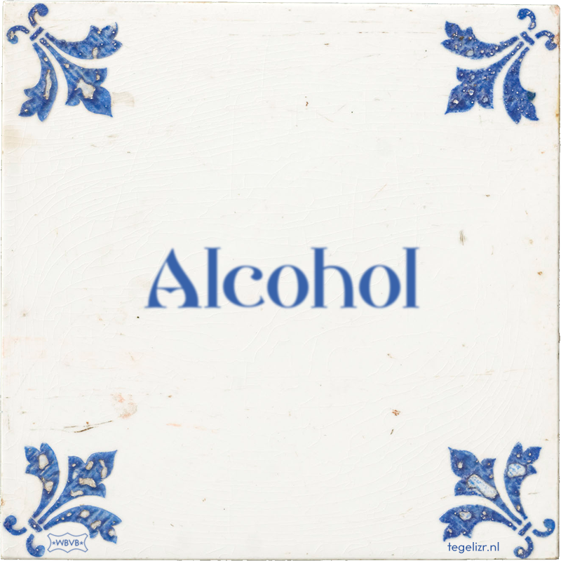 Alcohol - Online tegeltjes bakken
