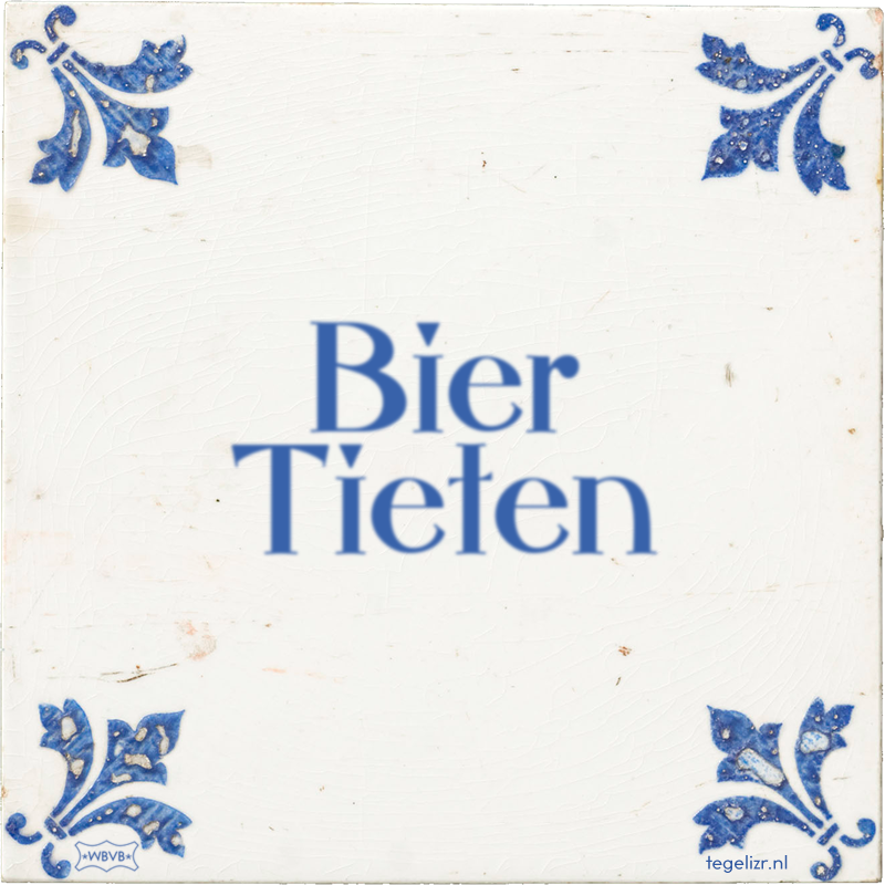 Bier Tieten - Online tegeltjes bakken