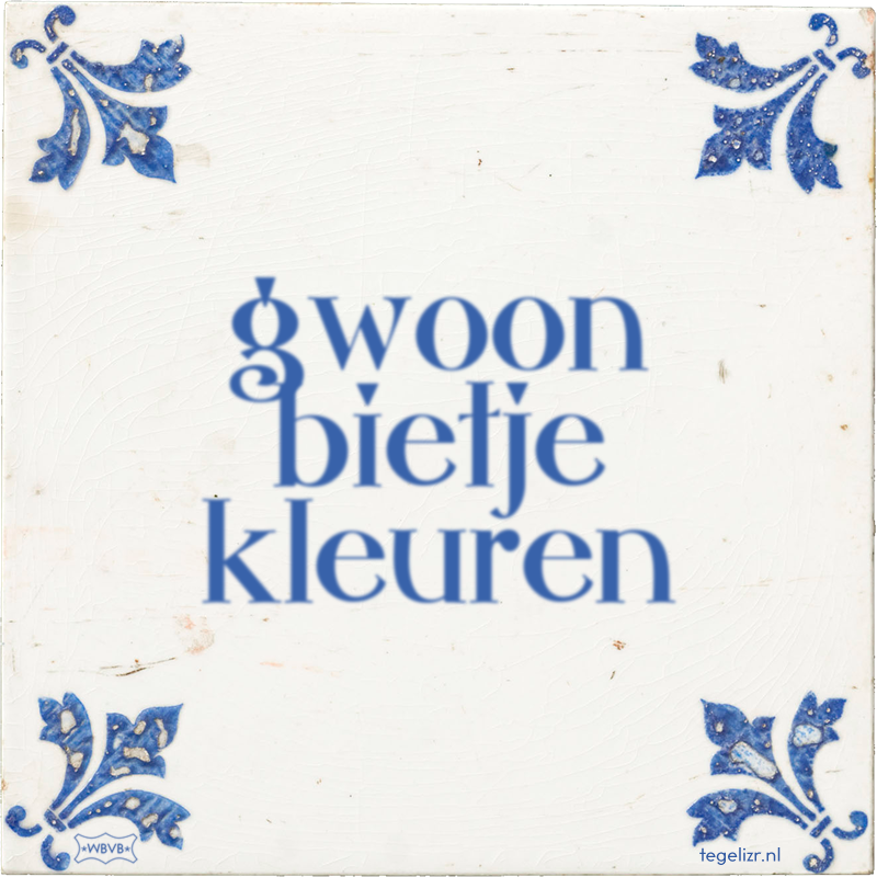 gwoon bietje kleuren - Online tegeltjes bakken
