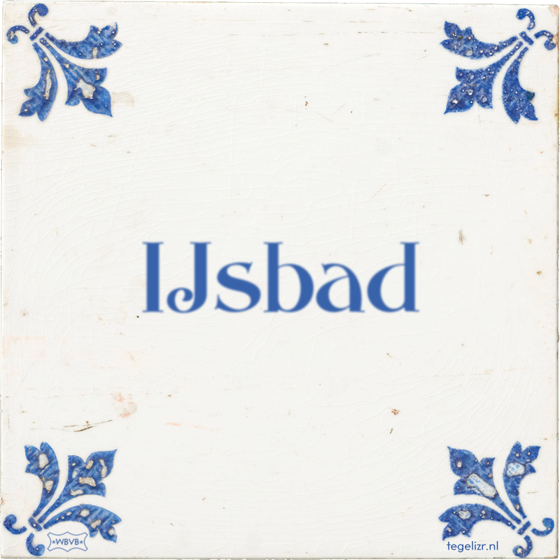 IJsbad - Online tegeltjes bakken
