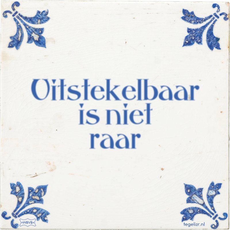 Uitstekelbaar is niet raar - Online tegeltjes bakken