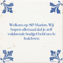 Welkom op SP Marion. Wij hopen allemaal dat je zelf voldoende budget hebt om te trakteren - 7 keer bekeken