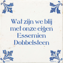 Wat zijn we blij met onze eigen Essemien Dobbelsteen - 4 keer bekeken