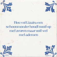 Hou vol Lizaira een schoonmoeder houdt nooit op met zeuren maar ooit wel met ademen - 7 keer bekeken