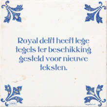 Royal delft heeft lege tegels ter beschikking gesteld voor nieuwe teksten. - 5 keer bekeken