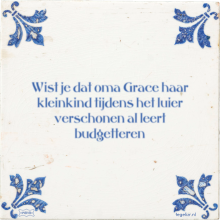 Wist je dat oma Grace haar kleinkind tijdens het luier verschonen al leert budgetteren - 3 keer bekeken