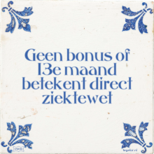Geen bonus of 13e maand betekent direct ziektewet - 5 keer bekeken