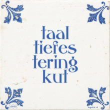 taal tiefes tering kut - 8 keer bekeken