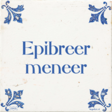 Epibreer meneer - 1 keer bekeken