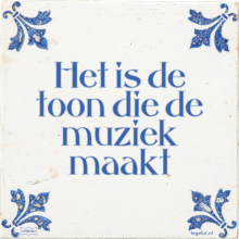 Het is de toon die de muziek maakt - 5 keer bekeken