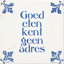 Goed eten kent geen adres - 6 keer bekeken