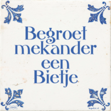 Begroet mekander een Bietje - 6 keer bekeken
