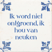 Ik word niet ontgroend, ik hou van neuken - 6 keer bekeken