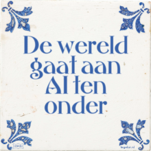 De wereld gaat aan AI ten onder - 58 keer bekeken