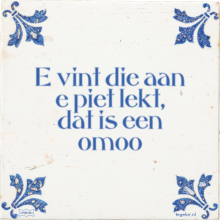 E vint die aan e piet lekt, dat is een omoo - 1 keer bekeken