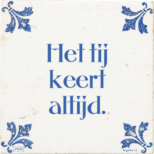 Het tij keert altijd. - 7 keer bekeken