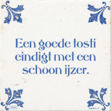 Een goede tosti eindigt met een schoon ijzer. - 10 keer bekeken