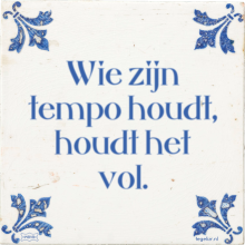 Wie zijn tempo houdt, houdt het vol. - 5 keer bekeken
