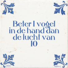Beter 1 vogel in de hand dan de lucht van 10 - 34 keer bekeken
