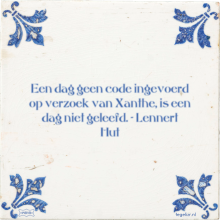 Een dag geen code ingevoerd op verzoek van Xanthe, is een dag niet geleefd. - Lennert Hut - 3 keer bekeken