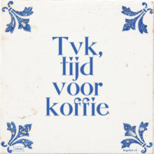 Tvk, tijd voor koffie - 39 keer bekeken