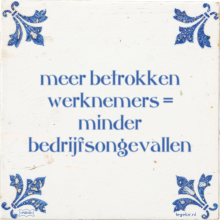 meer betrokken werknemers = minder bedrijfsongevallen - 5 keer bekeken