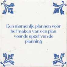 Een momentje plannen voor het maken van een plan voor de opzet van de planning - 6 keer bekeken