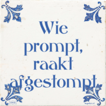 Wie prompt, raakt afgestompt - 3 keer bekeken