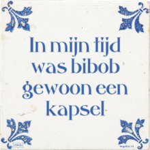 In mijn tijd was bibob gewoon een kapsel - 8 keer bekeken
