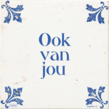 Ook van jou - 48 keer bekeken