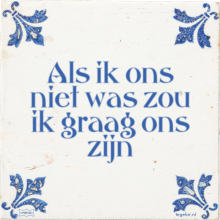 Als ik ons niet was zou ik graag ons zijn - 19 keer bekeken