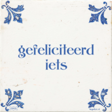gefeliciteerd iets - 35 keer bekeken