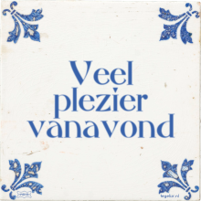 Veel plezier vanavond - 9 keer bekeken