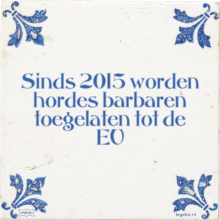 Sinds 2015 worden hordes barbaren toegelaten tot de EU - 1 keer bekeken