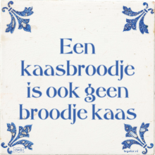 Een kaasbroodje is ook geen broodje kaas - 3 keer bekeken