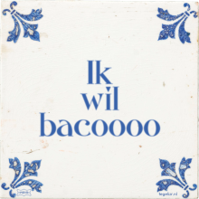 Ik wil bacoooo - 1 keer bekeken