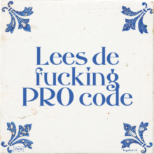Lees de fucking PRO code - 6 keer bekeken