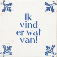 Ik vind er wat van! - 47 keer bekeken