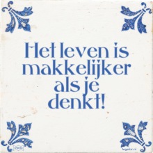 Het leven is makkelijker als je denkt! - 4 keer bekeken